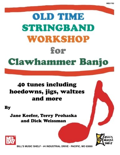 Old Time Stringband Workshop for Clawhammer Banjo,Used