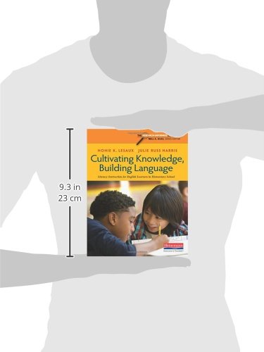 Cultivating Knowledge, Building Language: Literacy Instruction For English Learners In Elementary School (Researchinformed Clas,New