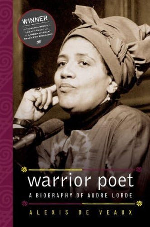 Warrior Poet: A Biography of Audre Lorde,Used