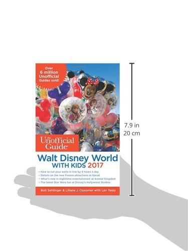 The Unofficial Guide to Walt Disney World with Kids 2017,Used