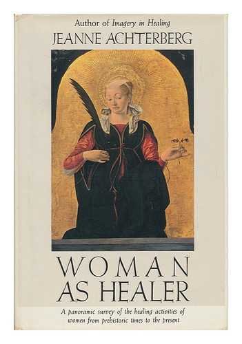 Woman As Healer,New