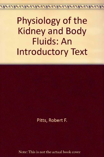 Physiology of the kidney and body fluids;: An introductory text