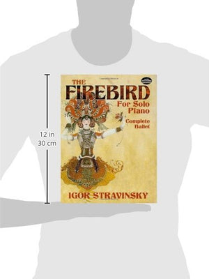 The Firebird for Solo Piano: Complete Ballet (Dover Classical Piano Music),Used