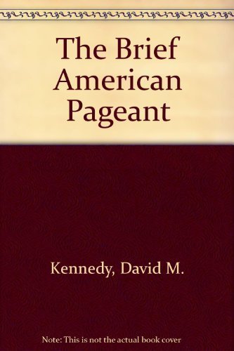 The Brief American Pageant,New