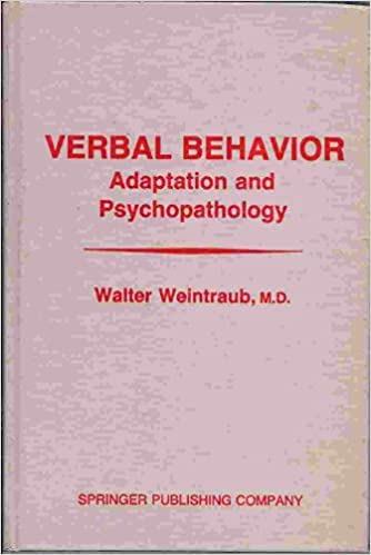 Verbal Behavior: Adaptation And Psychopathology