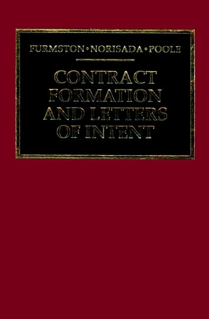 Contract Formation and Letters of Intent: A Comparative Assessment,Used