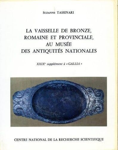 Vaisselle de bronze romaine et provinciale au Muse antique  1975,Used