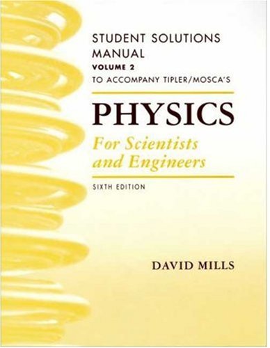 Physics for Scientists and Engineers Student Solutions Manual, Vol. 2,Used