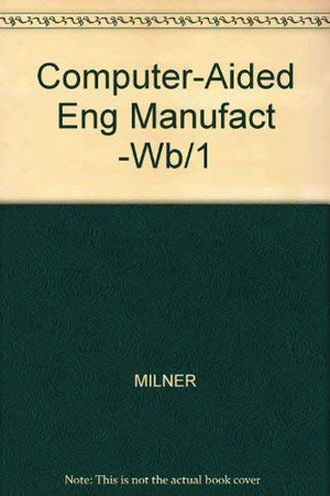 ComputerAided Engineering for Manufacture,Used