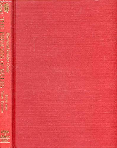 Debrett's Illustrated Fashion Guide: The Princess of Wales,Used