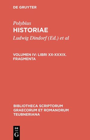 Libri XXXXXIX. Fragmenta (Bibliotheca scriptorum Graecorum et Romanorum Teubneriana) (Ancient Greek Edition),New