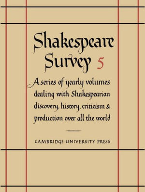 Shakespeare Survey: Volume 5, Textual Criticism (Shakespeare Survey, Series Number 5),Used