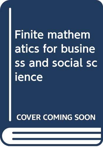 Finite Mathematics for Business and Social Science,Used