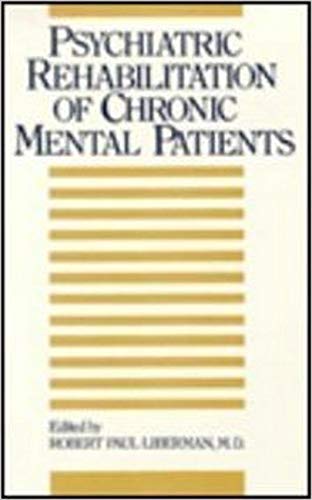 Psychiatric Rehabilitation of Chronic Mental Patient,Used