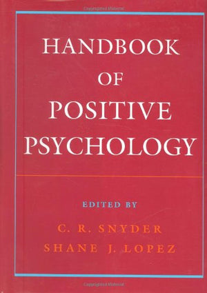 Handbook Of Positive Psychology