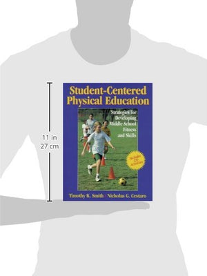 StudentCentered PE: Strategies for Dvlpng Mdle Schl Ftnss & Skls,Used