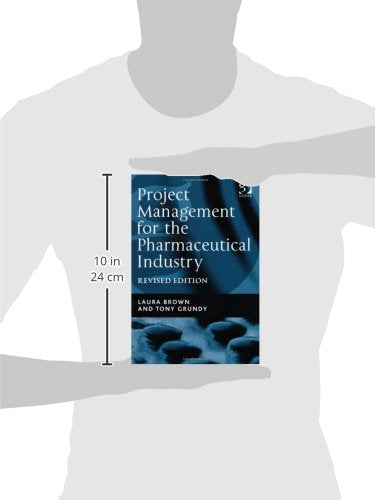 Project Management for the Pharmaceutical Industry,Used
