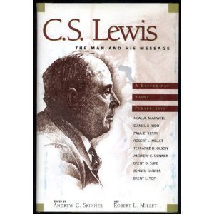 C.S. Lewis: The man and his message,Used