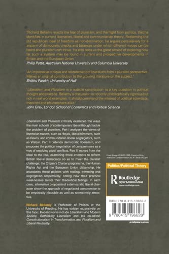 Liberalism and Pluralism: Towards a Politics of Compromise,Used