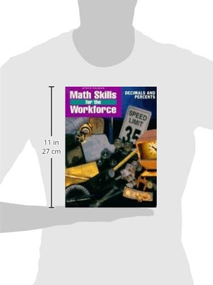 Math Skills for the Workforce: Decimals and Percents,Used