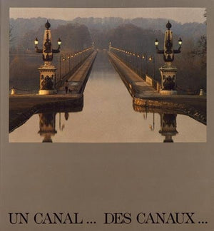 Un canal... des canaux. Catalogue d'exposition.,Used