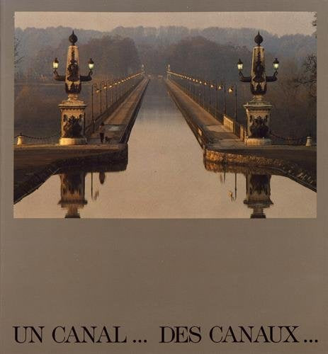 Un canal... des canaux. Catalogue d'exposition.,Used
