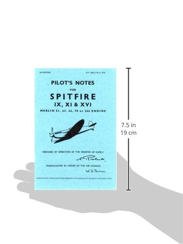 Pilot's Notes for Spitfire IX, XI, & XVI: Merlin 61, 63, 66, 70 or 266 Engine,Used