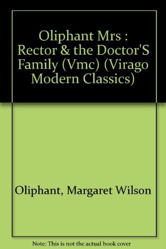 The Rector And The Doctor'S Family (Virago Modern Classics),Used