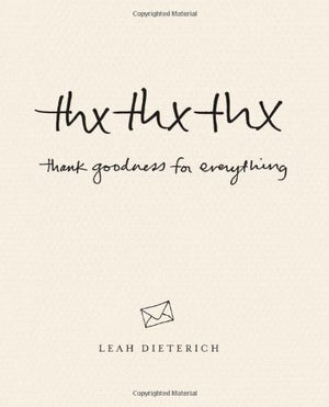 thxthxthx: Thank Goodness for Everything,Used