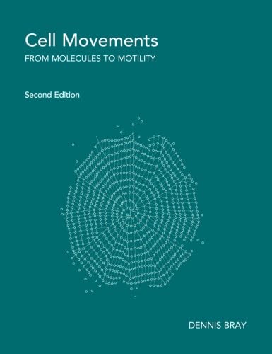 Cell Movements: From Molecules To Motility, 2Nd Edition,Used