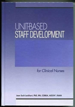Unitbased Staff Development for Clinical Nurses,Used