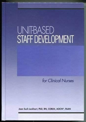 Unitbased Staff Development for Clinical Nurses,Used