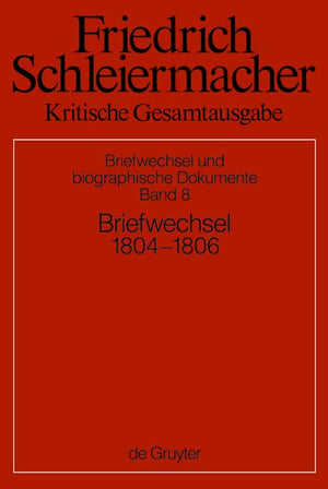 Briefwechsel 18041806: (Briefe 18312172) (Abteilung  Briefwechsel Und Biographische Dokumente, 8) (German Edition),Used