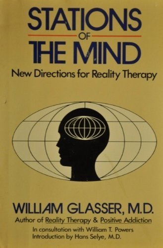 Stations of the Mind: New Directions for Reality Therapy,Used