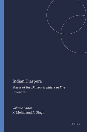 Indian Diaspora: Voices of the Diasporic Elders in Five Countries,Used