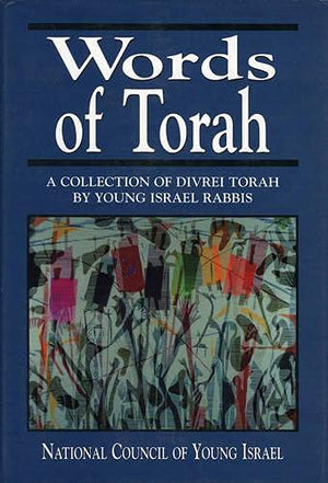 Words of Torah: A Collection of Divrei Torah by Young Israel Rabbis,Used