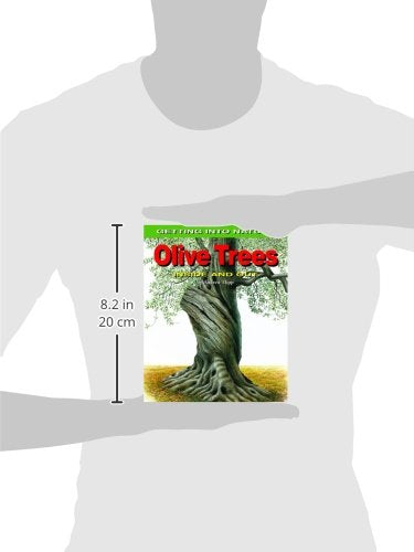 Olive Trees Inside and Out (Getting into Nature),Used