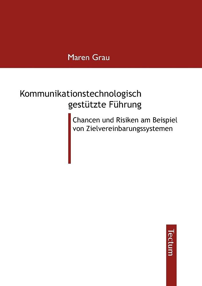 Kommunikationstechnologisch gesttzte Fhrung (German Edition),Used