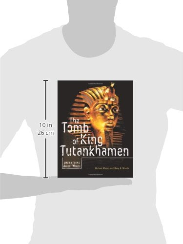 The Tomb of King Tutankhamen (Unearthing Ancient Worlds),Used