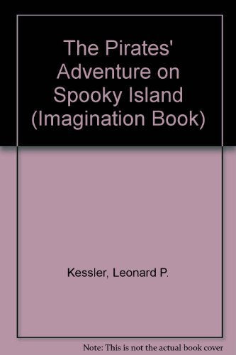 The Pirates' Adventure on Spooky Island (An Imagination Book),Used