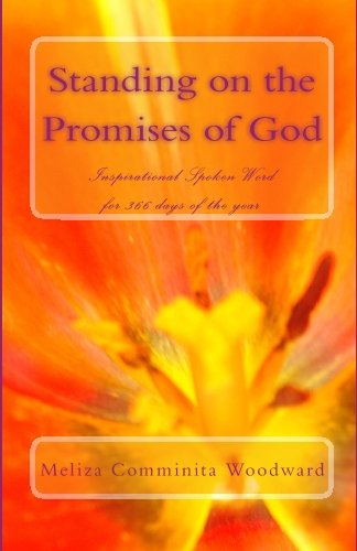 Standing On The Promises Of God: Inspirational Words For 366 Days Of The Year,Used