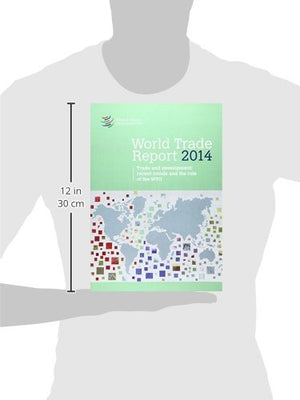 World Trade Report: 2014: Trade And Development: Recent Trends And The Role Of The WTO,Used