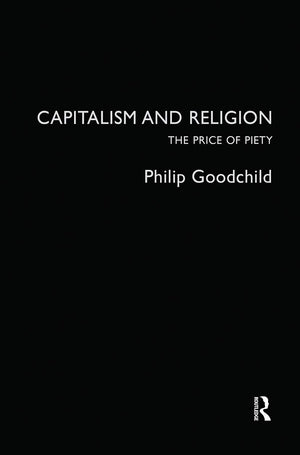 Capitalism And Religion: The Price Of Piety