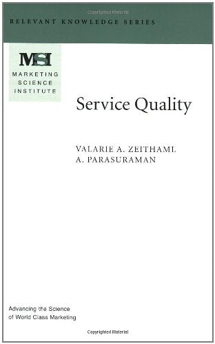 Service Quality (Marketing Science Institute (MSI) Relevant Knowledge Series),Used