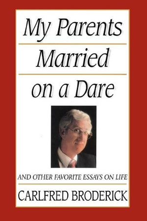 My Parents Married on a Dare: And Other Favorite Essays on Life,Used