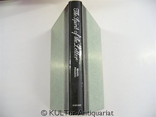 The Spirit of the Letter: Essays in European Literature,New