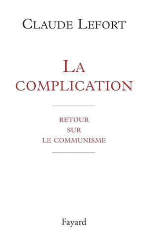 La complication: Retour sur le communisme,Used
