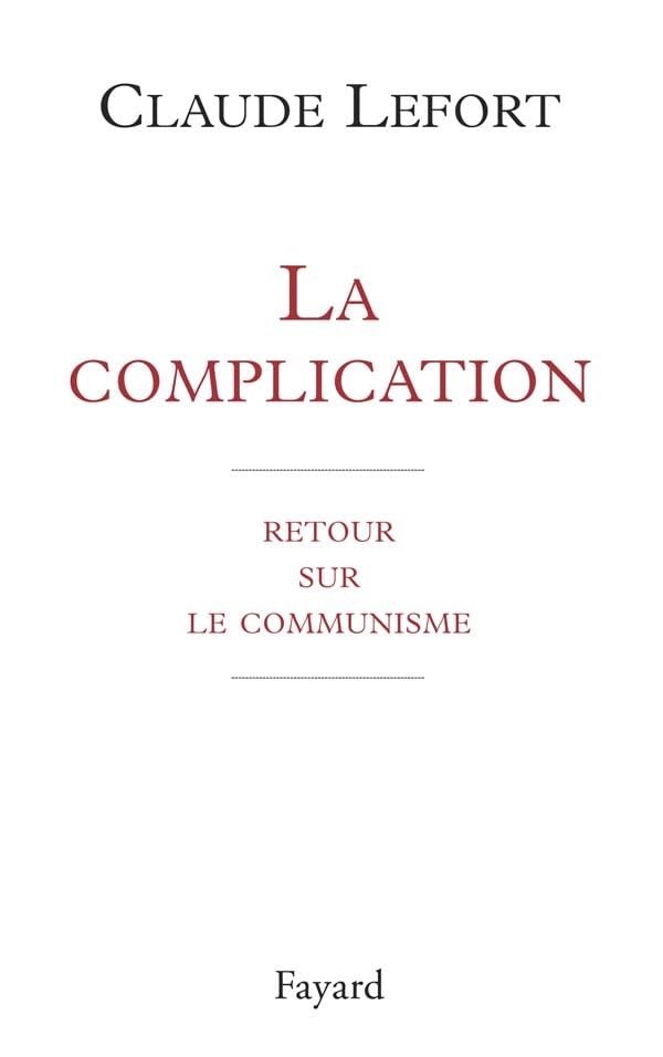 La complication: Retour sur le communisme,Used