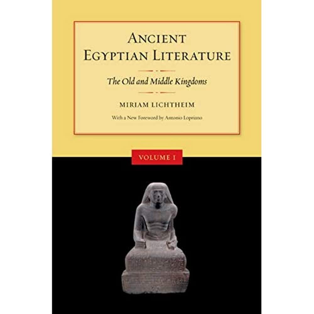 Ancient Egyptian Literature, Volume I: The Old And Middle Kingdoms,New