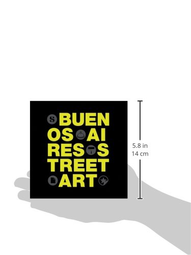 Buenos Aires Street Art (Registro Grafico),Used